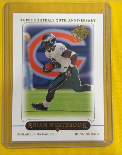 2005 Topps Football 50th Anniversary #1 Brian Westbrook — front