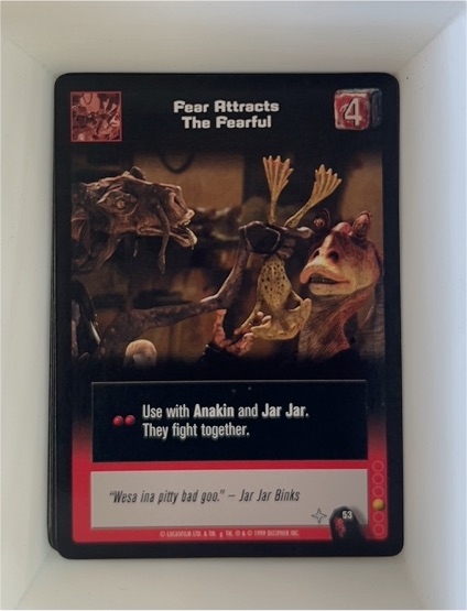 1999 Decipher Star Wars Young Jedi CCG #53 Fear Attracts The Fearful — front