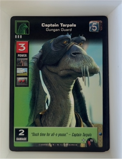 1999 Decipher Young Jedi CCG The Menace of Darth Maul #15 Captain Tarpals — front