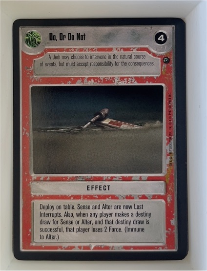 1997 Decipher Star Wars CCG Do, Or Do Not — front