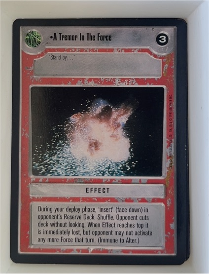 1995 Decipher Star Wars CCG Premiere #Effect A Tremor In The Force — front