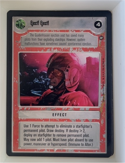 1996 Star Wars CCG A New Hope Limited #Eject! Eject! — front