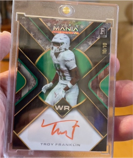 2024 Wild Card Auto Mania #AMAH-TF Troy Franklin — front