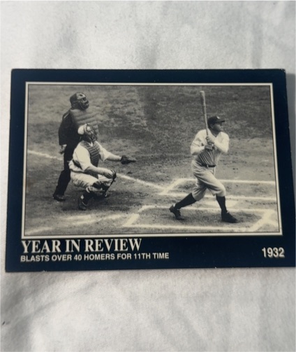 1992 Megacards Babe Ruth Collection #24 1932 Year In Review — front