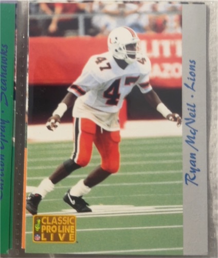 1993 Classic Pro Line Live #84 Ryan McNeil — front