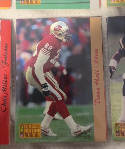 1993 Classic Pro Line Live #245 Dana Hall — front