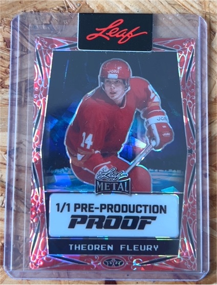 2024 Leaf Metal #PRE-PRODUCTION PROOF Theoren Fleury — front