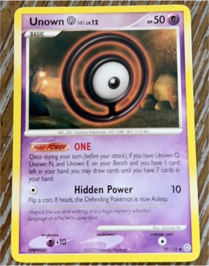2007 Pokémon Secret Wonders #70 Unown [O] — front
