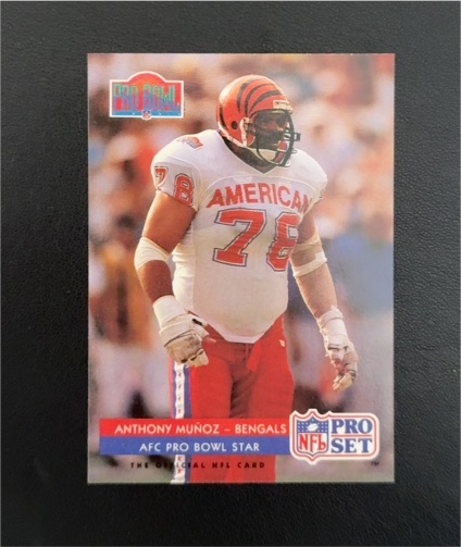 1992 Pro Set #391 Anthony Munoz — front