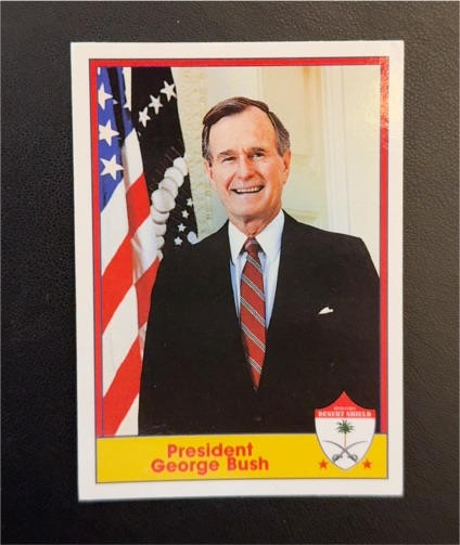 1991 Pacific Operation Desert Shield #1 President George Bush — front
