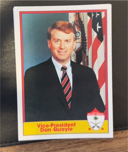 1991 Pacific Operation Desert Shield #2 Vice-President Dan Quayle — front