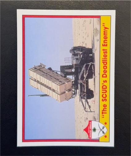 1991 Pacific Operation Desert Shield #31 The SCUD's Deadliest Enemy — front