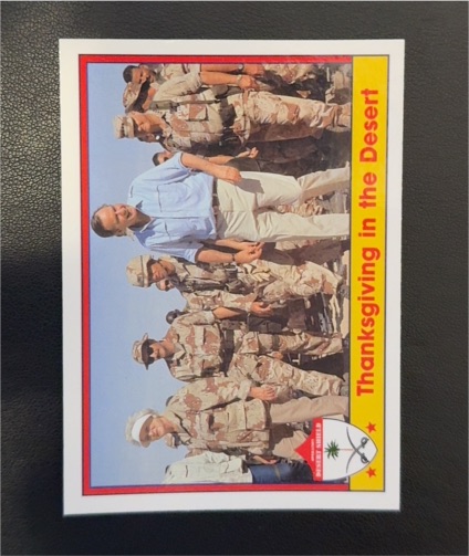 1991 Pacific Operation Desert Shield #35 Thanksgiving in the Desert George H.W. Bush — front