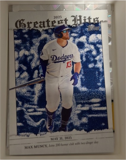 2026 Topps Series 1 #GH-24 Max Muncy 2025 Greatest Hits Los Angeles Dodgers — front