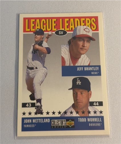 1997 Upper Deck Collector's Choice #63 John Wetteland / Todd Worrell / Jeff Brantley League Leaders — front