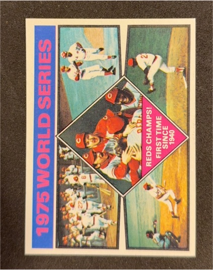 1976 Topps #462 1975 World Series Reds Champs — front