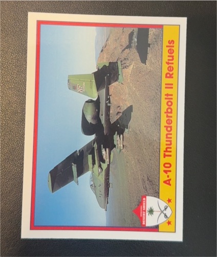 1991 Pacific Operation Desert Shield #92 A-10 Thunderbolt II Refuels — front