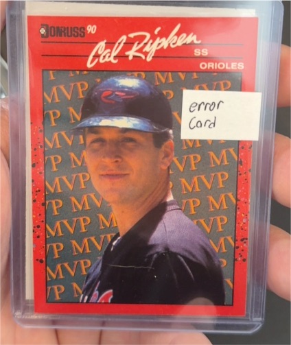 1990 Donruss #BC-18 Cal Ripken Jr. MVP Error Card — front