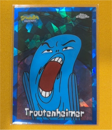 2025 Topps Chrome SpongeBob SquarePants #98 Troutenheimer — front