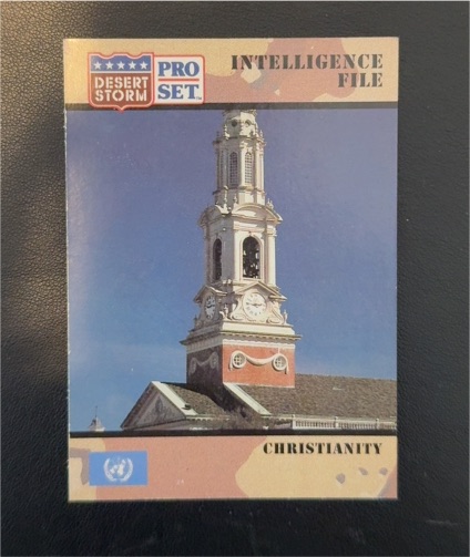 1991 Pro Set Desert Storm Intelligence File #132 Christianity — front