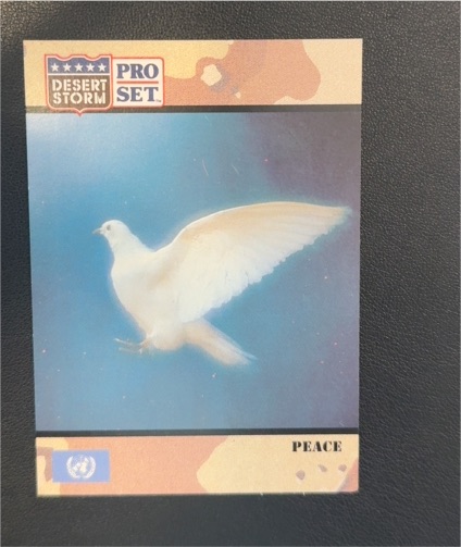 1991 Pro Set Desert Storm #250 Peace — front