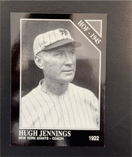 1991 The Sporting News Conlon Collection #16 Hugh Jennings — front