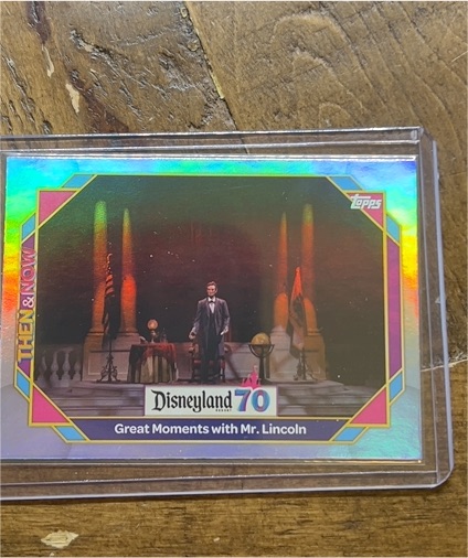 2025 Topps Disneyland 70 #5 Great Moments with Mr. Lincoln — front