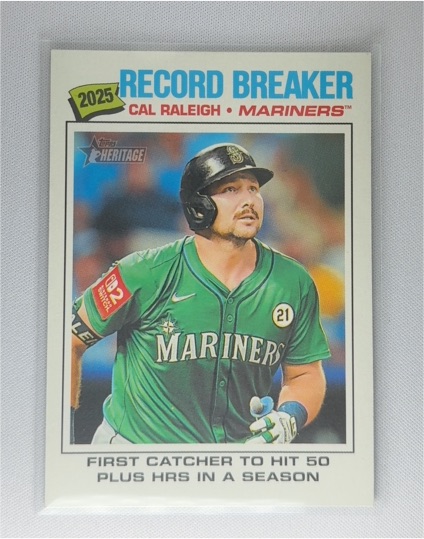 2026 Topps Heritage #231 Cal Raleigh 2025 Record Breaker Seattle Mariners — front