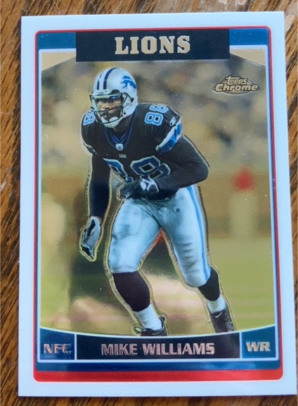 2006 Topps Chrome #73 Mike Williams — front