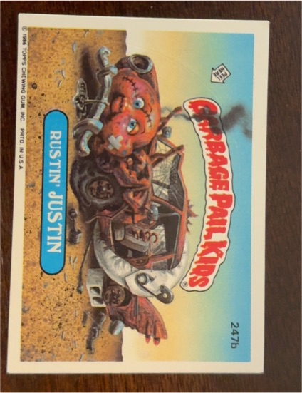 1986 Topps Garbage Pail Kids #247b Rustin Justin — front