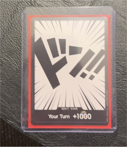 2023 One Piece TCG DON!! Card Your Turn +1000 — front
