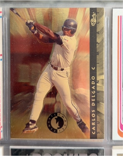 1993 Classic Images Sudden Impact #SI1 Carlos Delgado — front