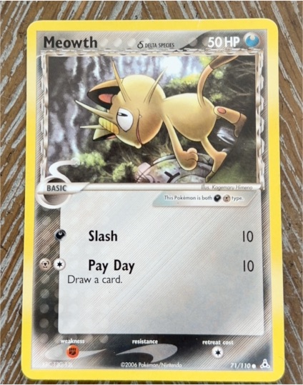 2006 Pokémon Holon Phantoms #71 Meowth (Delta Species) — front