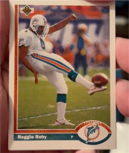 1991 Upper Deck #272 Reggie Roby Miami Dolphins — front