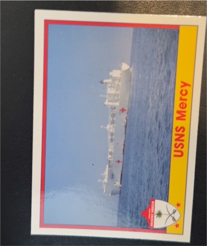 1991 Pacific Operation Desert Shield #53 USNS Mercy — front
