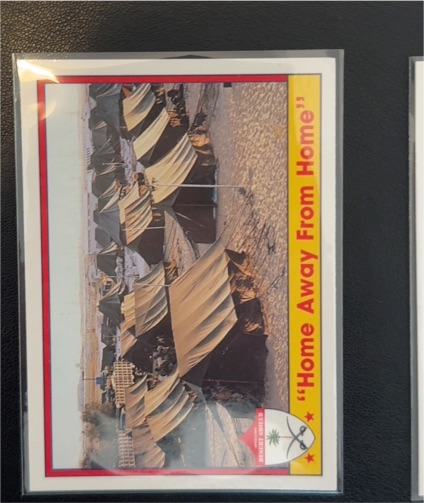 1991 Pacific Operation Desert Shield #41 Home Away From Home — front
