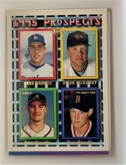 1995 Topps #429 Hansell, Sackinsky, Paige, Welch Rookie Prospects — front