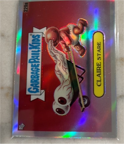 2023 Topps Garbage Pail Kids Chrome Series 6 #229a Claire Stare — front