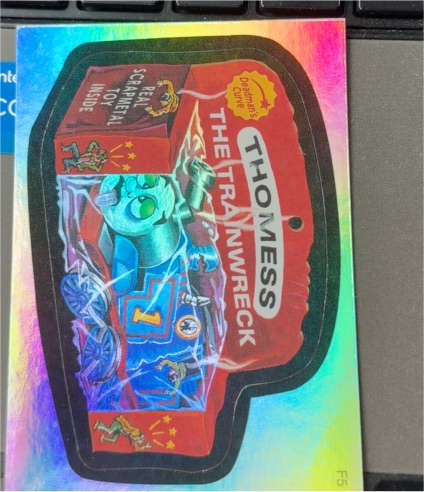 2006 Wacky Packages All New Series 3 #F5 Thomess The Trainwreck — front