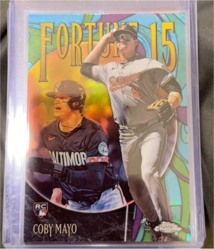 2025 Topps Chrome Fortune 15 #F15-12 Coby Mayo — front