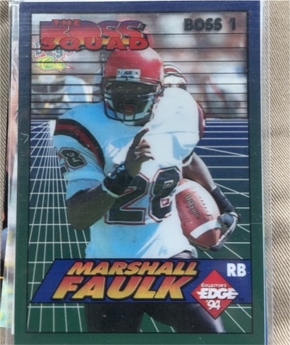 1994 Collector's Edge #1 Marshall Faulk The Boss Squad — front