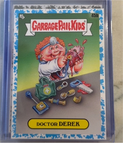 2024 Topps Garbage Pail Kids Kids at Play #45b Doctor Derek — front