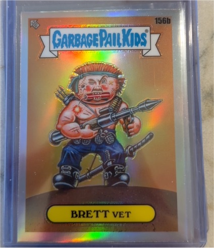 2021 Topps Garbage Pail Kids Chrome Series 4 #156b Brett Vet — front