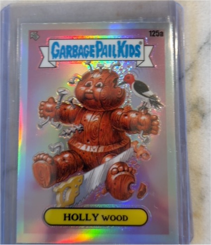 2021 Topps Garbage Pail Kids Chrome Series 4 #125a Holly Wood — front