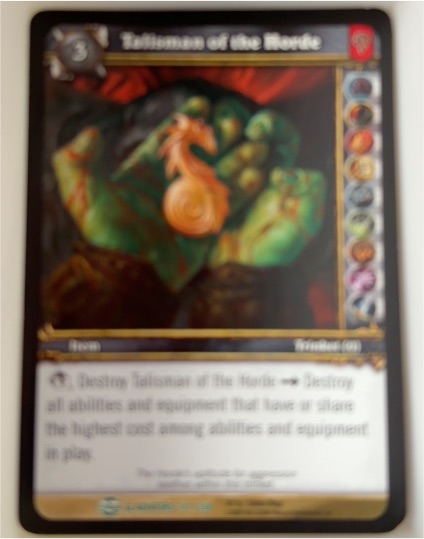 2009 World of Warcraft TCG #171/208 Talisman of the Horde — front