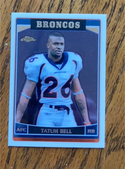 2006 Topps Chrome #65 Tatum Bell — front
