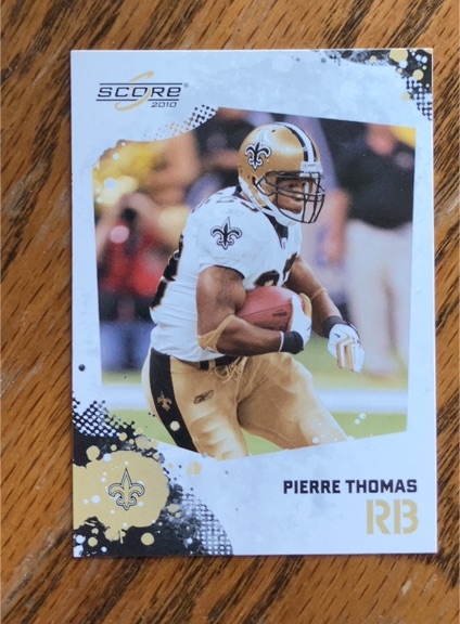 2010 Score #184 Pierre Thomas — front