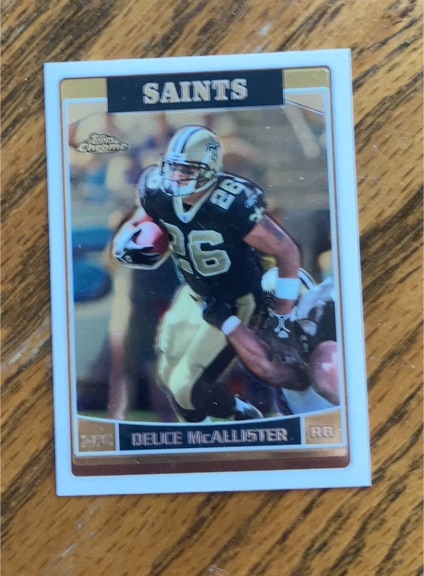 2006 Topps Chrome #100 Deuce McAllister — front