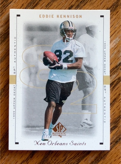 1999 Upper Deck SP Authentic #53 Eddie Kennison — front