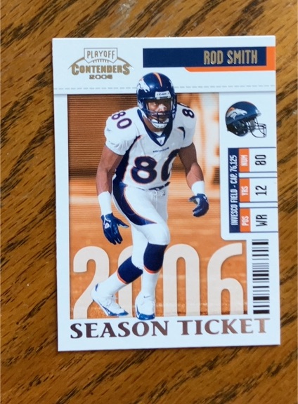 2006 Playoff Contenders #30 Rod Smith — front
